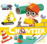 Le chantier