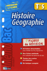 Histoire Géographie Te S. Fiches de révision