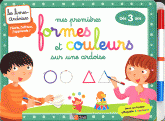 Mes premières formes et couleurs sur une ardoise