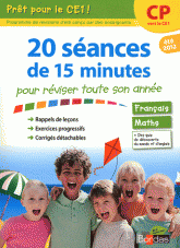 20 séances de 15 minutes pour réviser toute son année. Prêt pour le CE1 !