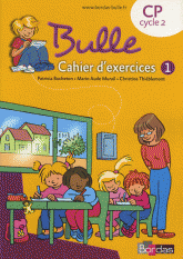 Bulle CP. Cahier d'exercices 1