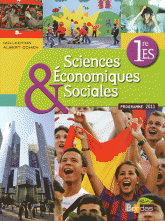 Sciences économiques et sociales 1re ES. Manuel grand format, programme 2011