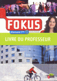 Allemand Tles Fokus B1/B2. Livre du professeur