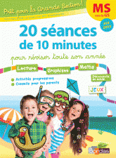 Prêt pour la Grande section !. 20 séances de 10 minutes pour réviser toute son année