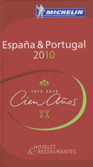 España & Portugal. Hoteles & Restaurantes
édition 2010