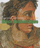 Grèce Hellénistique 330-50 av. J.-C.