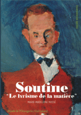 Soutine. Le lyrisme de la matière