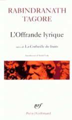 L'Offrande lyrique. (suivi de) La corbeille de fruits
