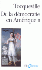 De la démocratie en Amérique. Tome 2