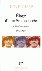 Eloge d'une soupçonnée précédé d'autres poèmes 1973-1987