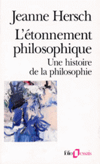 L'étonnement philosophique. Une histoire de la philosophie