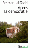 Après la démocratie