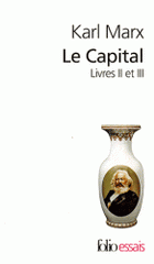 Le Capital. Livres 2 et 3