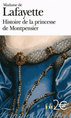 Histoire de la princesse de Montpensier. Et autres nouvelles
