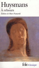 A Rebours
2e édition revue et augmentée