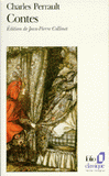 Contes. Suivi du Miroir ou la Métamorphose d'Orante, de La Peinture, poème et de Labyrinthe de Versailles