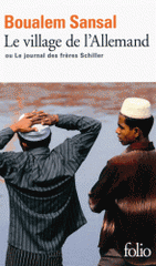 Le village de l'Allemand. Ou Le journal des frères Schiller