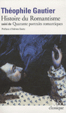 Histoire du romantisme suivi de Quarante portraits romantiques