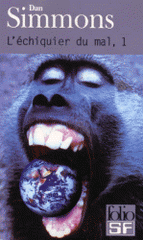 L'échiquier du mal.. Tome 1
