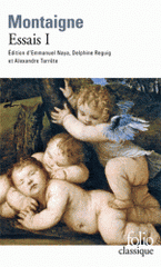 Essais. Tome 1