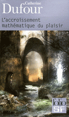 L'accroissement mathématique du plaisir
édition revue et augmentée