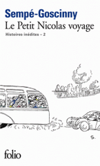 Histoires inédites du Petit Nicolas Tome 2
Le Petit Nicolas voyage