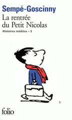 Histoires inédites du Petit Nicolas Tome 3
La rentrée du Petit Nicolas