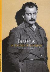 Brassens le libertaire de la chanson