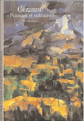 Cézanne. Puissant et solitaire