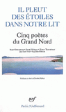 Il pleut des étoiles dans notre lit. Cinq poètes du Grand Nord