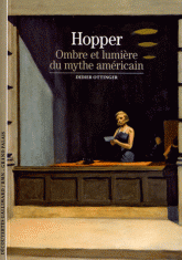 Hopper. Ombre et lumière du mythe américain
