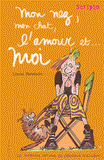 Le journal intime de Georgia Nicolson Tome 1
Mon nez, mon chat, l'amour et... moi