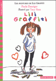 Les Aventures de Lili Graffiti Tome 1
Lili Graffiti