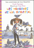 Les Aventures de Lili Graffiti Tome 2
Les vacances de Lili Graffiti