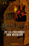 Harry Potter Tome 2
Harry Potter et la Chambre des Secrets