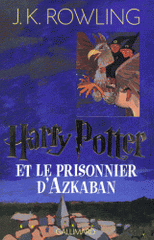 Harry Potter Tome 3
Harry Potter et le prisonnier d'Azkaban