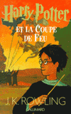 Harry Potter Tome 4
Harry Potter et la Coupe de Feu