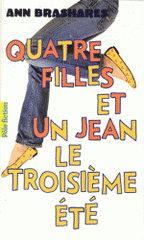 Quatre filles et un jean Tome 3
Le troisième été