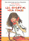 Les Aventures de Lili Graffiti Tome 6
Lili Graffiti voit rouge