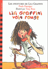 Les Aventures de Lili Graffiti Tome 6
Lili Graffiti voit rouge