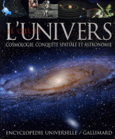 Le ciel et l'univers. Cosmologie, conquête spatiale et astronomie