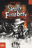 Skully Fourbery Tome 1