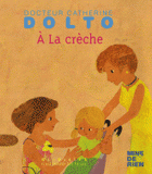 A la crèche