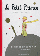 Le Petit Prince. Le grand livre pop-up