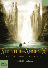 Le Seigneur des Anneaux Tome 1
La Communauté de l'Anneau