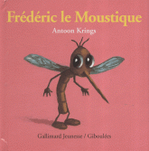 Frédéric le Moustique