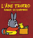 L'âne Trotro range sa chambre