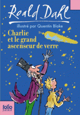 Charlie et le grand ascenseur de verre