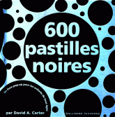 600 pastilles noires