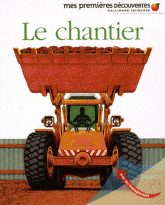 Le chantier